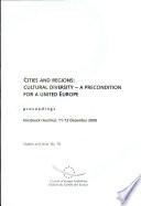 Cities and regions : cultural diversity, a precondition for a united Europe ; proceedings, Innsbruck (Austria), 11-12 December 2000.