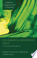 The migration-development nexus : a transnational perspective /