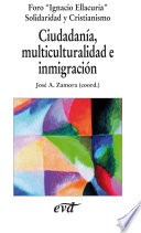 Ciudadanía, multiculturalidad e inmigración /