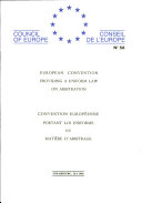 European convention providing a uniform law on arbitration /