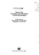 Report of the Committee on the Elimination of Racial Discrimination.