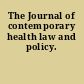 The Journal of contemporary health law and policy.
