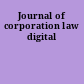 Journal of corporation law digital
