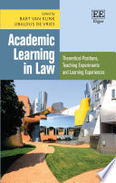 Academic learning in law theoretical positions, teaching experiments and learning experiences /