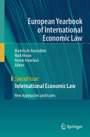 International economic law : new approaches and issues /