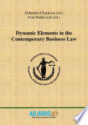 Dynamic elements in the contemporary business law contributions to the 9th International Conference Perspectives of Business Law in the Third Millennium, November 8, 2019, Bucharest /