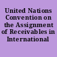 United Nations Convention on the Assignment of Receivables in International Trade