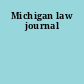 Michigan law journal