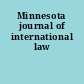 Minnesota journal of international law