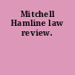 Mitchell Hamline law review.