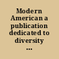 Modern American a publication dedicated to diversity in the law.