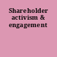 Shareholder activism & engagement