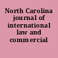 North Carolina journal of international law and commercial regulation.
