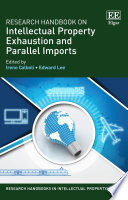 Research handbook on intellectual property exhaustion and parallel imports