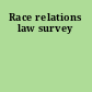 Race relations law survey