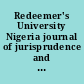 Redeemer's University Nigeria journal of jurisprudence and international law