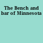 The Bench and bar of Minnesota