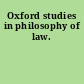 Oxford studies in philosophy of law.