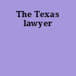 The Texas lawyer