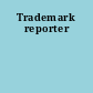 Trademark reporter