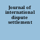Journal of international dispute settlement