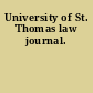 University of St. Thomas law journal.