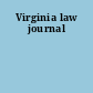 Virginia law journal