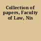 Collection of papers, Faculty of Law, Nis