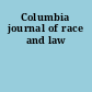 Columbia journal of race and law