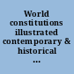 World constitutions illustrated contemporary & historical documents & resources.