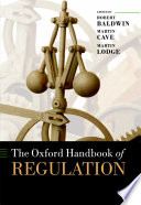 The Oxford handbook of regulation /