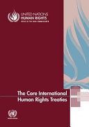 The core international human rights treaties
