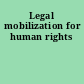 Legal mobilization for human rights