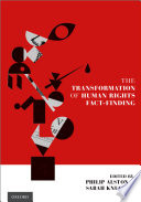 The transformation of human rights fact-finding /