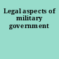 Legal aspects of military government