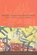 Women, crime and social harm : towards a criminology for the global age /