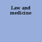 Law and medicine