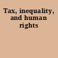 Tax, inequality, and human rights