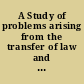 A Study of problems arising from the transfer of law and order jurisdiction on Indian reservations to the state of Montana