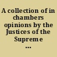 A collection of in chambers opinions by the Justices of the Supreme Court of the United States, 1926-2001