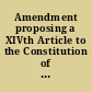 Amendment proposing a XIVth Article to the Constitution of the United States