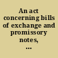 An act concerning bills of exchange and promissory notes, and the interest thereon