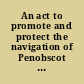 An act to promote and protect the navigation of Penobscot river for rafts of manufactured lumber