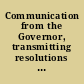 Communication from the Governor, transmitting resolutions from the legislature of Indiana, and a communication from the chief engineer of that state, in relation to the Wabash and Erie Canal