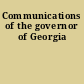 Communications of the governor of Georgia