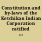 Constitution and by-laws of the Ketchikan Indian Corporation ratified January 27, 1940.