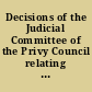 Decisions of the Judicial Committee of the Privy Council relating to the British North America Act, 1867 and the Canadian Constitution, 1867-1954 /