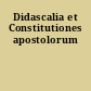 Didascalia et Constitutiones apostolorum