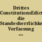 Drittes ConstitutionsEdict die Standesherrlichkeits Verfassung in dem Grosherzogthum Baden betreffend