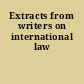 Extracts from writers on international law